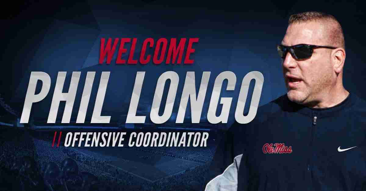 Phil Longo: Ole Miss' New Offensive Coordinator Has A 'particular Set ...